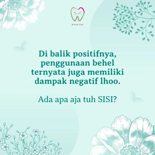 Edukasi SNS Klinik Efek Samping Behel