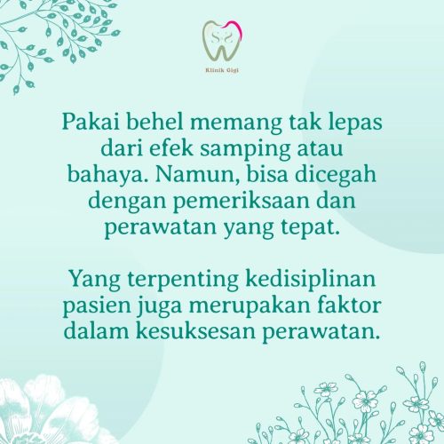 Edukasi SNS Klinik Efek Samping Behel